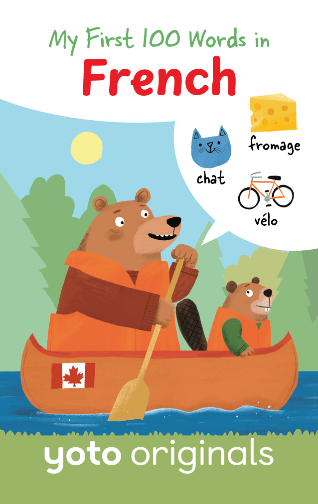 Yoto My First 100 Words in French (Canadian French Version)