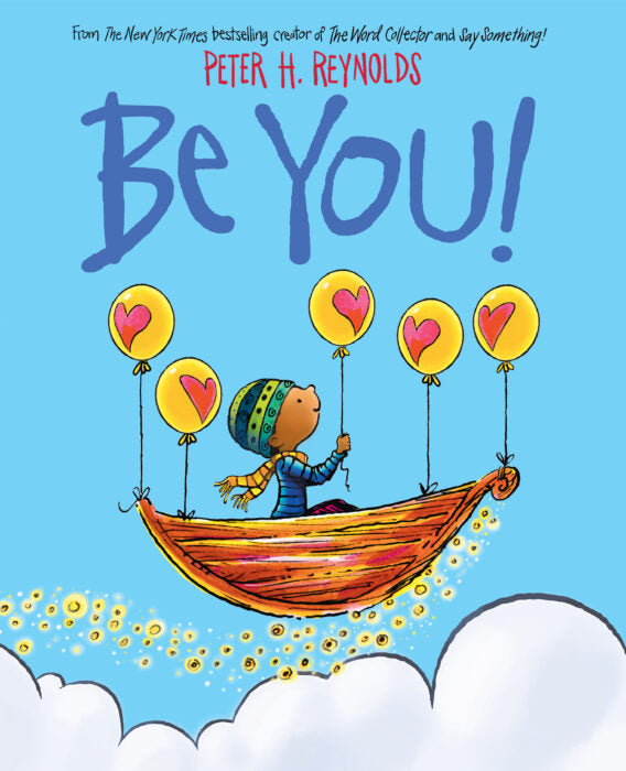 Be You! – Scholastic Inspirational Picture Book