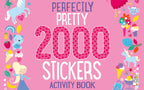 Totally Awesome 2000 Stickers Perfectly Pretty Activity Book