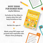 Busy Ideas for Bored Kids Joyful Edition