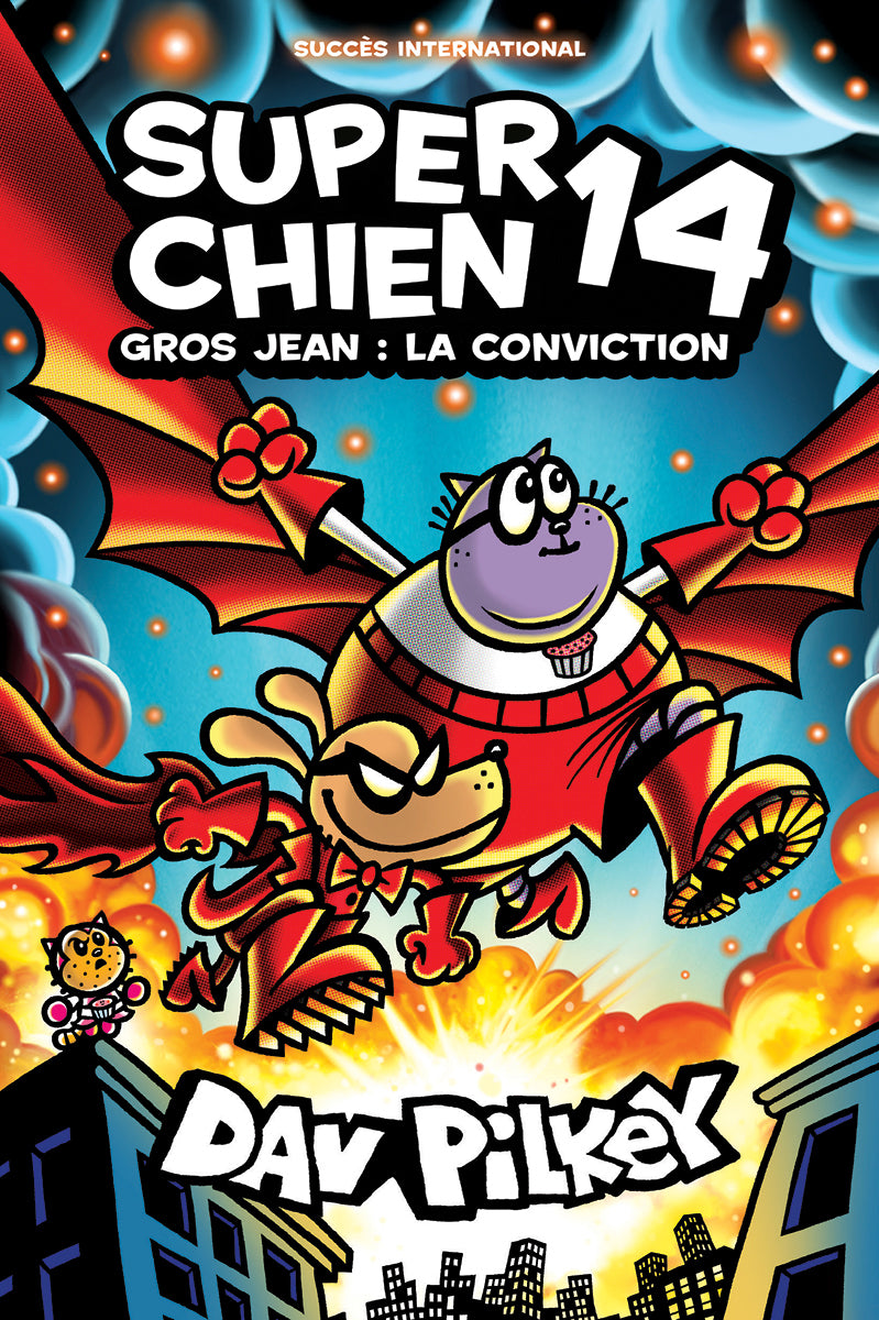 Super Chien : Nº 14 - Gros Jean : La conviction