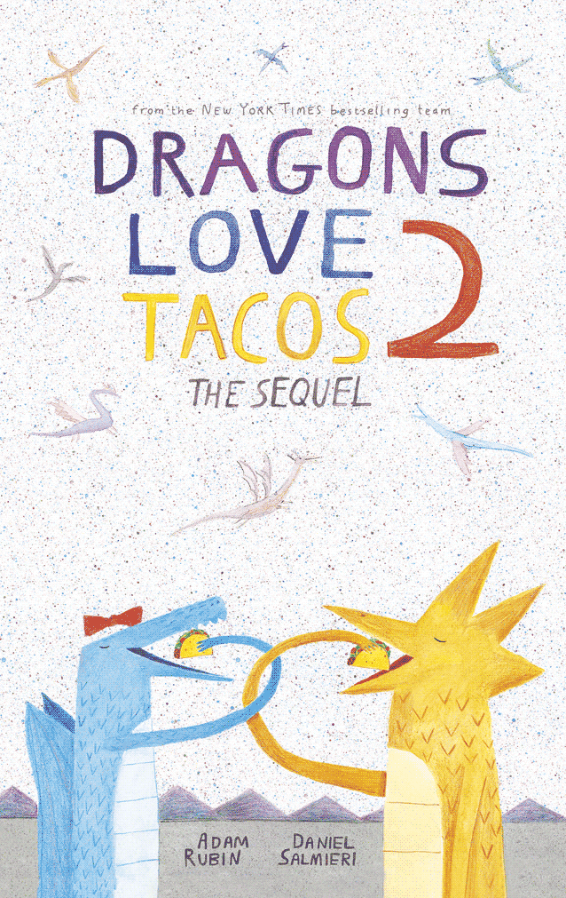 Yoto Dragons Love Tacos 2: The Sequel (English & Spanish)
