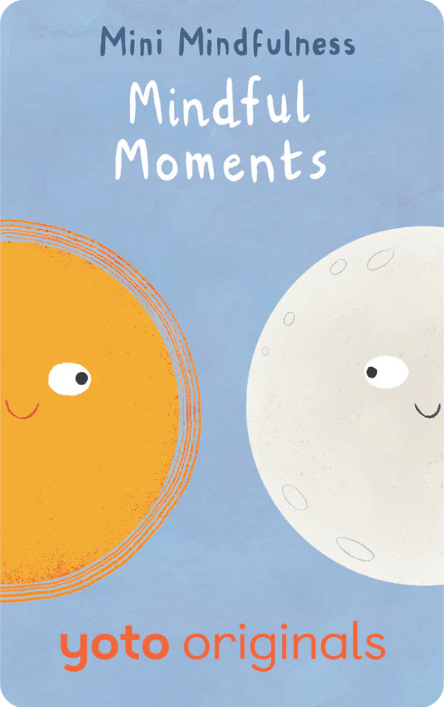 Yoto Card - Mini Mindfulness: Mindful Moments