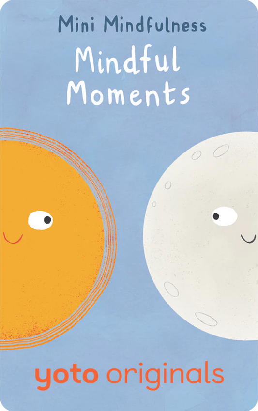Yoto Card - Mini Mindfulness: Mindful Moments