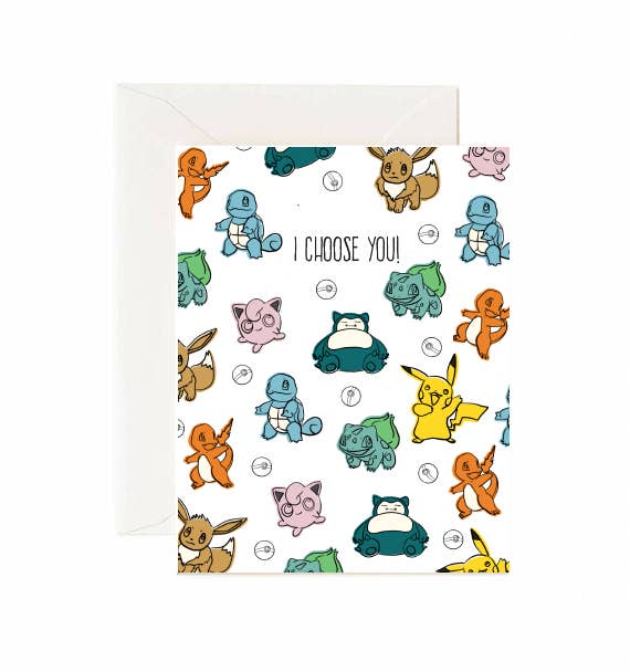 I Choose You - Greeting Card