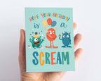 Hope Your Birthday is a Scream Birthday Card