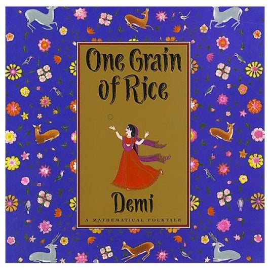 One Grain of Rice – A Scholastic Math Tale