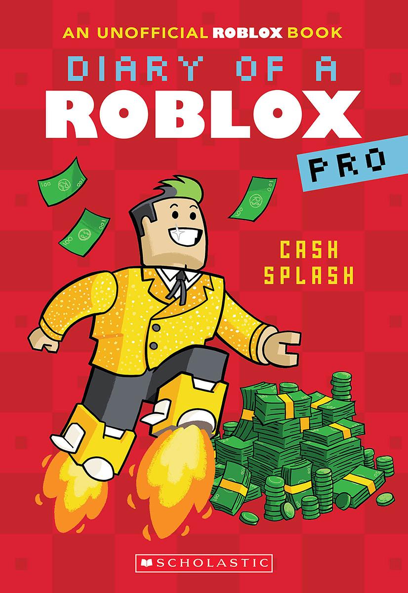 Diary of a Roblox Pro #7: Cash – Scholastic Chapter Book