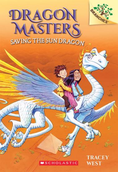 Dragon Masters #2: Saving the Sun Dragon