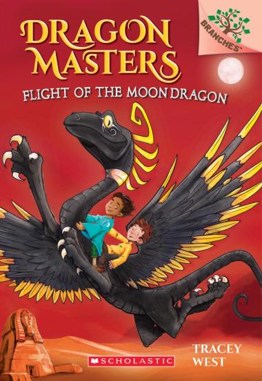 Dragon Masters #6:  Flight of the Moon Dragon