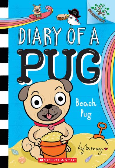 Beach Pug: A Branches Book (Diary of a Pug #10): A Branches Book