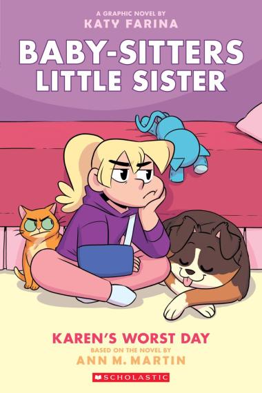 Baby-Sitters Little Sister #3: Karen's Worst Day: A Graphic Novel
