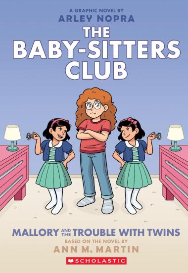 The Baby-sitters Club #17: Mallory and the Trouble with Twins: A Graphic Novel