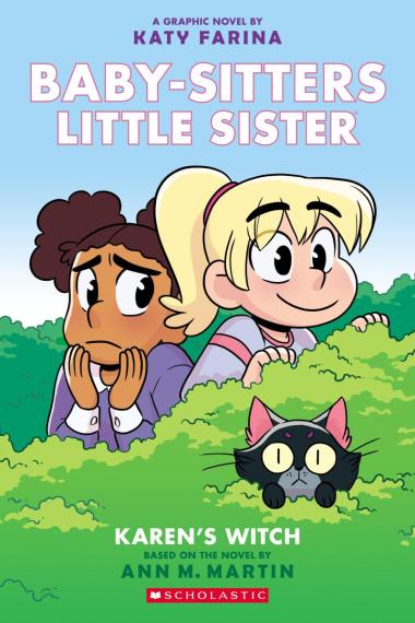 Baby-sitters Little Sister #1: Karen's Witch: A Graphic Novel